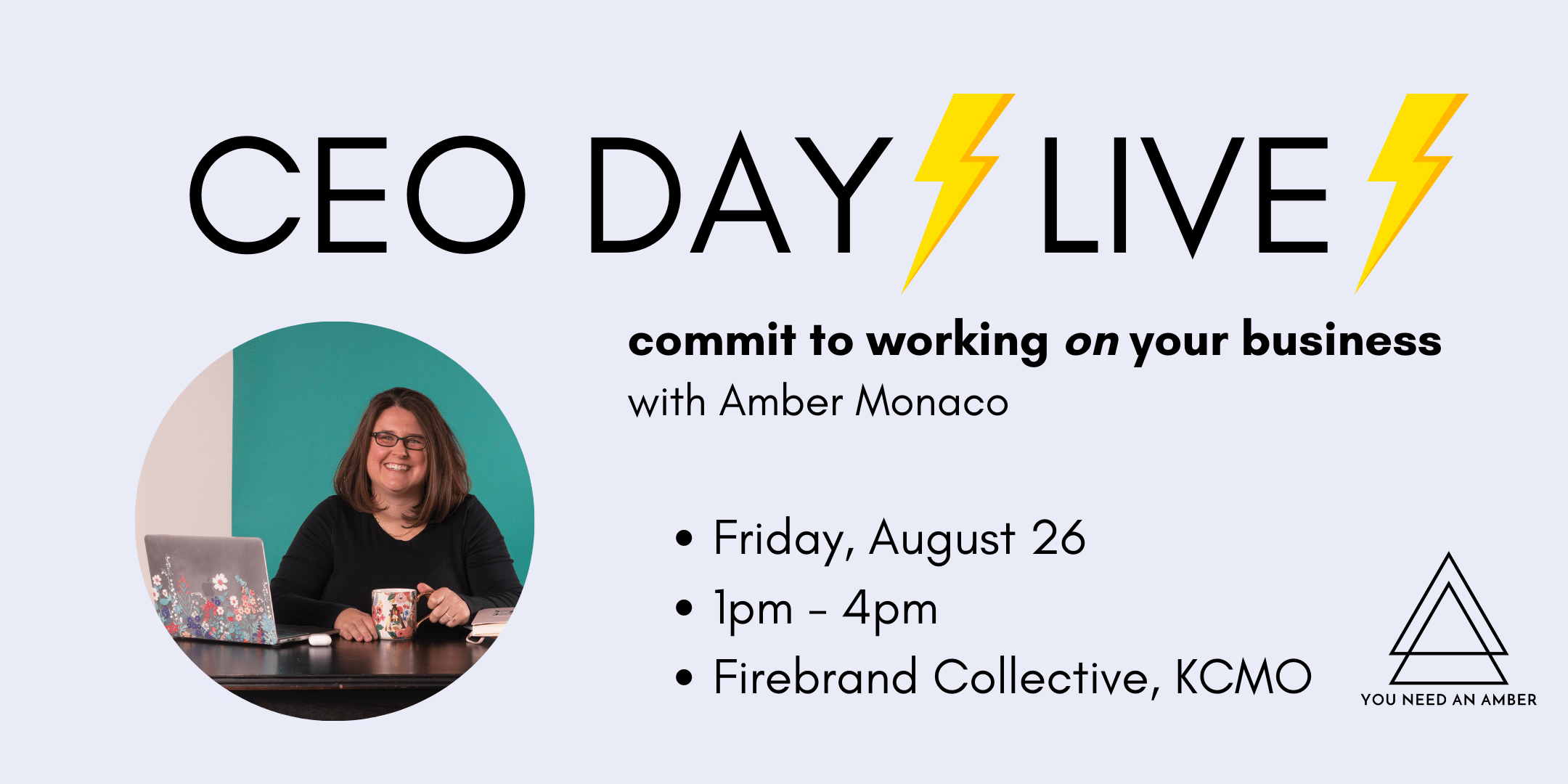 CEO Day Live_You Need An Amber